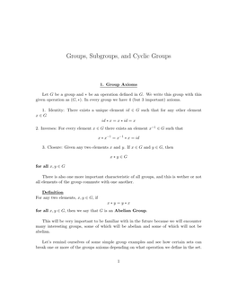 Groups, Subgroups, and Cyclic Groups