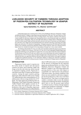 LIVELIHOOD SECURITY of FARMERS THROUGH ADOPTION of PIGEON-PEA CULTIVATION TECHNOLOGY in UDAIPUR DISTRICT of RAJASTHAN Upma Vashishtha*, F.L