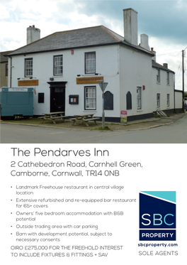 The Pendarves Inn 2 Cathebedron Road, Carnhell Green, Camborne, Cornwall, TR14 0NB