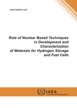 Role of Nuclear Based Techniques in Development and Characterization of Materials for Hydrogen Storage and Fuel Cells