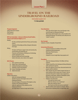 Travel on the Underground Railroad Intermediate (Grades 6-8) 1-2 Class Periods