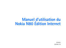 Manuel D'utilisation Du Nokia N80 Édition Internet