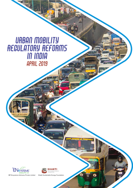 Urban Mobility Regulatory Reforms in India April 2019