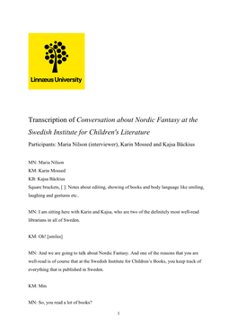 Transcription of Conversation About Nordic Fantasy at the Swedish Institute for Children's Literature