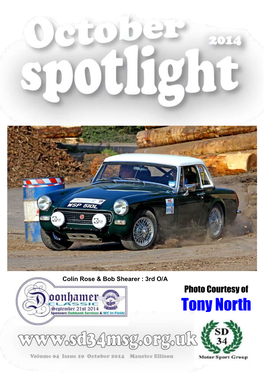 Tony North Chairman's Chat Contents Front Cover : Doonhamer Classic for Those of You That Were Not Aware That Les Pg