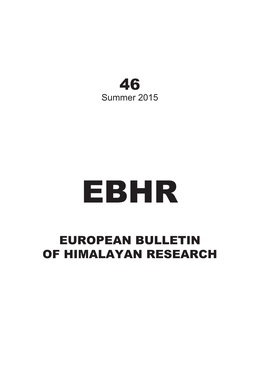 Ebhr 46 European Bulletin of Himalayan Research 46 2015