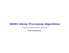 58093 String Processing Algorithms