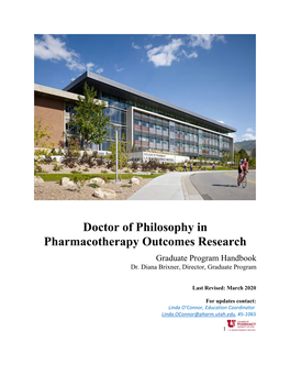 Doctor of Philosophy in Pharmacotherapy Outcomes Research Graduate Program Handbook Dr