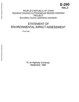 E-290 VOL.2 PEOPLE'srepublic of CHINA GUANGXIZHUANG AUTONOMOUS REGION HIGHWAY PROJECT SHUIRENODUANDNANNINGHIGHWAY Public Disclosure Authorized