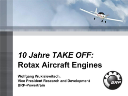 Rotax Aircraft Engine Milestones – 2 Stroke