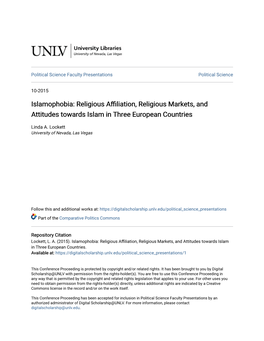 Islamophobia: Religious Affiliation, Religious Markets, and Attitudes Towards Islam in Three European Countries