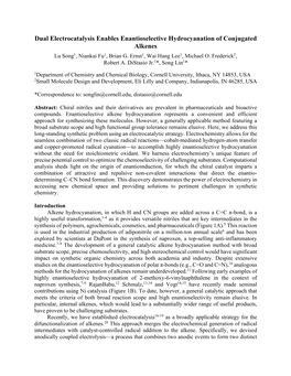 Dual Electrocatalysis Enables Enantioselective Hydrocyanation of Conjugated Alkenes Lu Song1, Niankai Fu1, Brian G