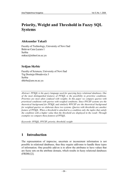 Priority, Weight and Threshold in Fuzzy SQL Systems