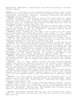 LEGISLATIVE RESOLUTION Commemorating the 125Th Anniversary of the Matt Brewing Company