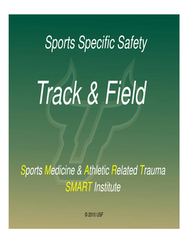 Sports Specific Safety Track & Field