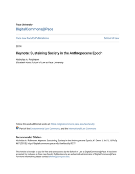 Keynote: Sustaining Society in the Anthropocene Epoch