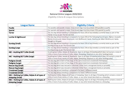 League Name Eligibility Criteria Poodle for Poodles and Poodle Crosses