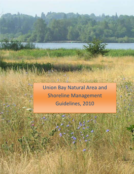 Union Bay Natural Area and Shoreline Management Guidelines, 2010