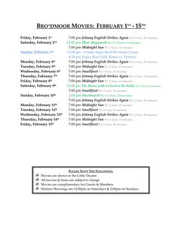 Broadmoor Movies: February 1St - 15Th