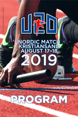 Nordic Match Kristiansand August 17–18