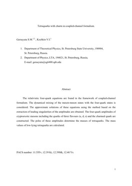 Tetraquarks with Charm in Coupled-Channel Formalism