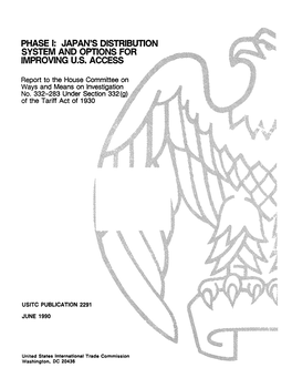 Phase I: Japan's Distribution System and Options for Improving U.S. Access