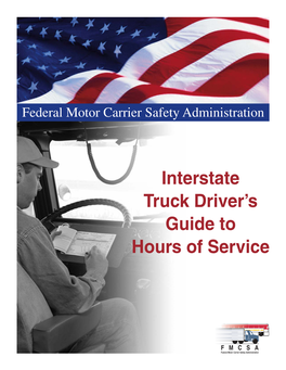 Interstate Truck Driver's Guide to Hours of Service