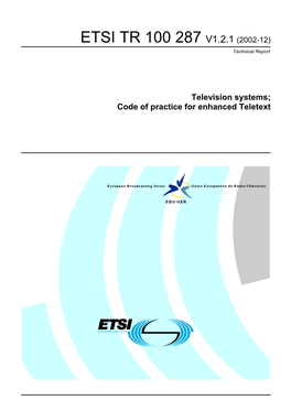 TR 100 287 V1.2.1 (2002-12) Technical Report