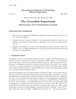 The Cavendish Experiment Measurement of the Gravitational Constant