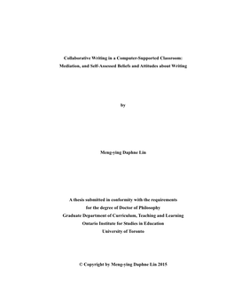 Collaborative Writing in a Computer-Supported Classroom: Mediation, and Self-Assessed Beliefs and Attitudes About Writing