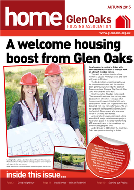A Welcome Housing Boost from Glen Oaks New Housing Is Coming to Arden with News That the Association Is to Begin Work on 48 Much-Needed Homes