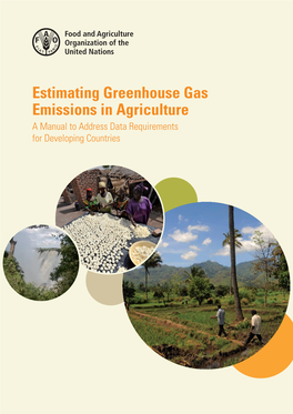 Estimating Greenhouse Gas Emissions in Agriculture