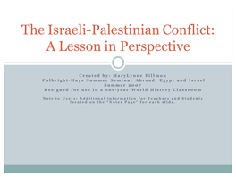 The Israeli-Palestinian Conflict: a Lesson in Perspective