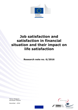 Job Satisfaction and Satisfaction in Financial Situation and Their Impact on Life Satisfaction