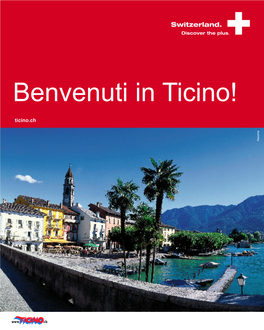 Benvenuti in Ticino! Ticino.Ch Ascona