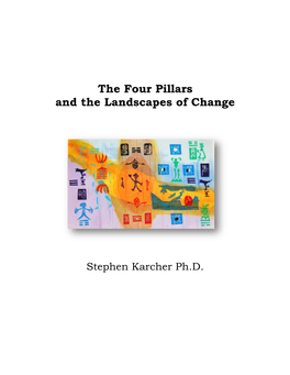 The Four Pillars and the Landscapes of Change