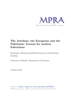 The Aetolians, the Europeans and the Pakistanis: Lessons for Modern Federations