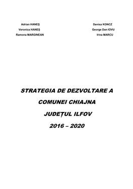 Strategia De Dezvoltare a Comunei Chiajna, Județul Ilfov 2016-2020
