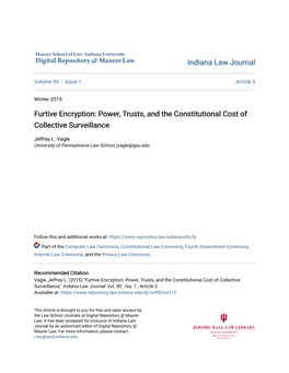 Furtive Encryption: Power, Trusts, and the Constitutional Cost of Collective Surveillance