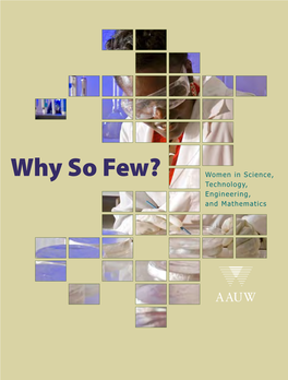 Why So Few? Women in Science, Technology, Engineering, and Mathematics Why So Few? Women in Science, Technology, Engineering, and Mathematics