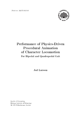 Performance of Physics-Driven Procedural Animation of Character Locomotion for Bipedal and Quadrupedal Gait