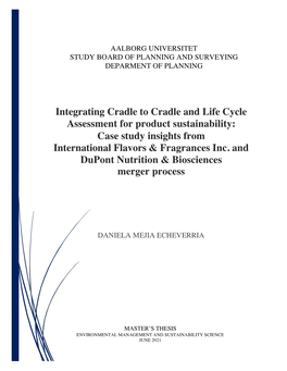 Integrating Cradle to Cradle and Life Cycle Assessment for Product Sustainability: Case Study Insights from International Flavors & Fragrances Inc