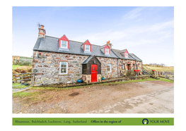 Rhuntotan, Balchladich, Lochinver, Lairg, Sutherland Offers in the Region of £299,000