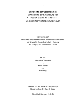 Bodenlosigkeit’ Zur Parallelität Der ‘Entwurzelung’ Von Gesellschaft, Subjektivität Und Denken – Ein Systemtheoretischer Erklärungsversuch