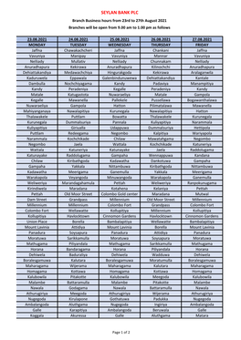 Branch Business Hours from 23Rd to 27Th August 2021 Branches Will Be Open from 9.00 Am to 1.00 Pm As Follows