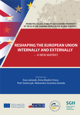 Reshaping the European Union Internally And