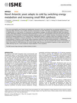 Novel Antarctic Yeast Adapts to Cold by Switching Energy Metabolism and Increasing Small RNA Synthesis 1 1 Č 2,3 2 1 4 5 2 D