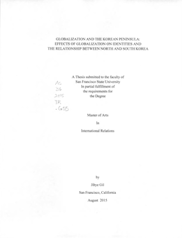 Globalization and the Korean Peninsula: Effects of Globalization on Identities and the Relationship Between North and South Korea