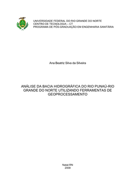 Análise Da Bacia Hidrográfica Do Rio Punaú-Rio Grande Do Norte Utilizando Ferramentas De Geoprocessamento