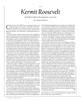 Kermit Roosevelt Brief Life of a Harvard Conspirator: 1916-2000 by Gwen Kinkead